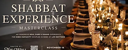 The Shabbat Experience Masterclass