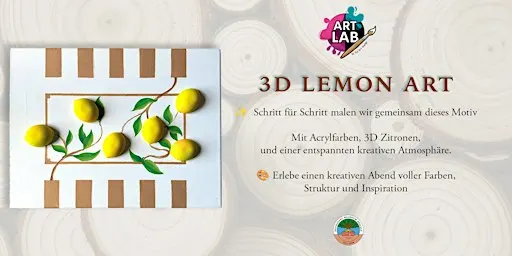 3D Lemon Art - ArtLab & Waldheim Heslach