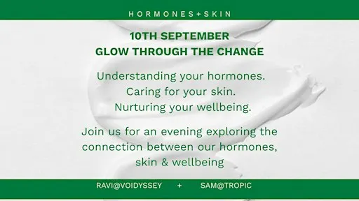 HORMONES + SKIN