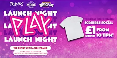 PLAY Launch Night - Scribble Social - £1 drinks 10-11pm!