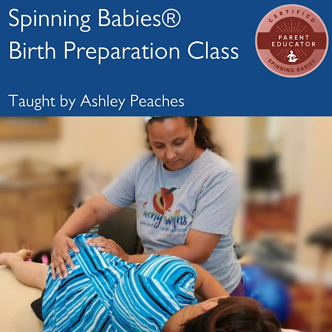 Spinning Babies Birth Preparation Class