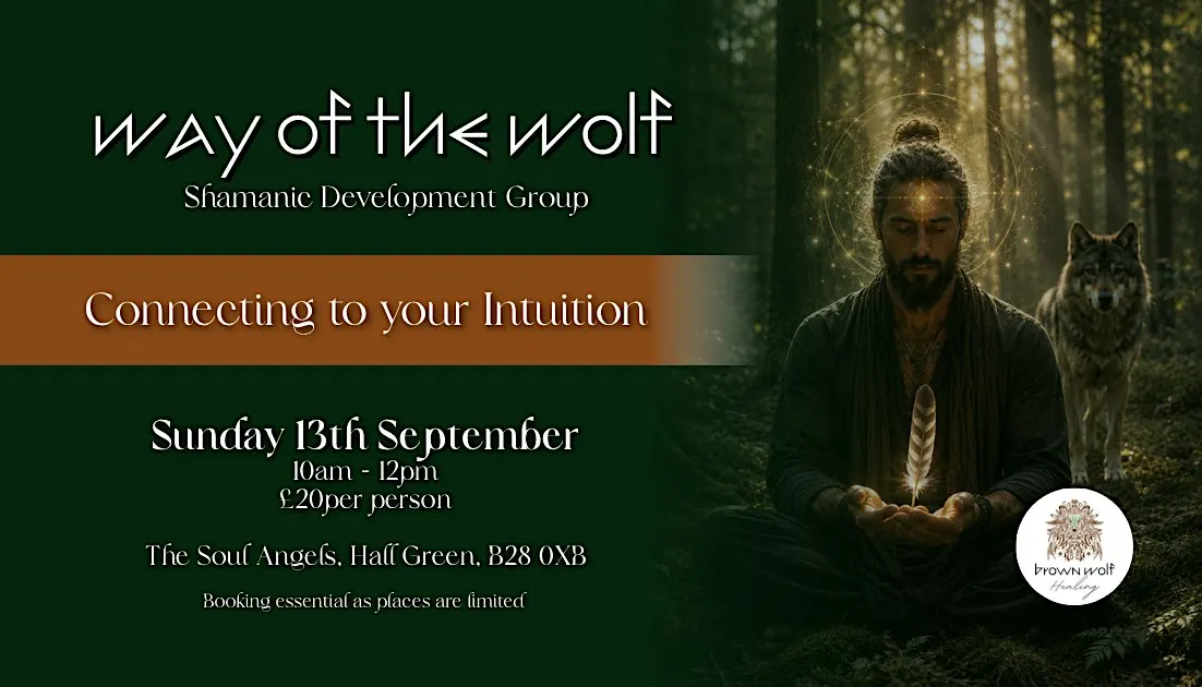 Connecting to your Intuition - Shamanic Development Group