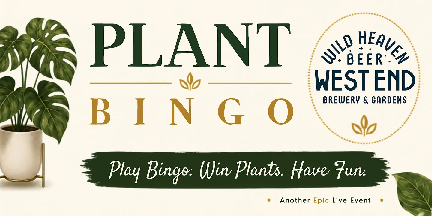 Plant Bingo @ Wild Heaven Beer: West End, 9/30