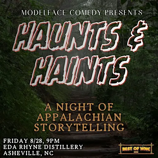 Haunts & Haints, a night of Appalachian Storytelling