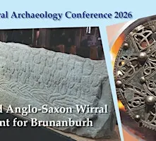 Viking and Anglo-Saxon Wirral: The Hunt for Brunanburh