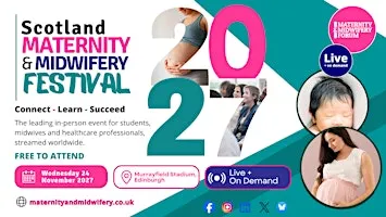 Scotland Maternity and Midwifery Festival 2027
