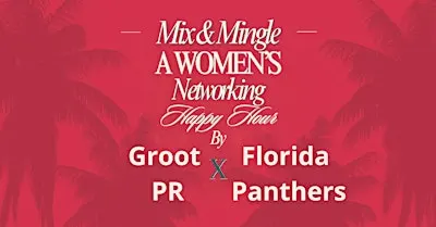 Mix & Mingle - Groot PR x Florida Panthers