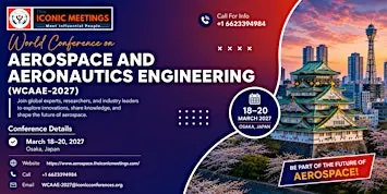 World Conference on Aerospace and Aeronautics Engineering (WCAAE-2027)