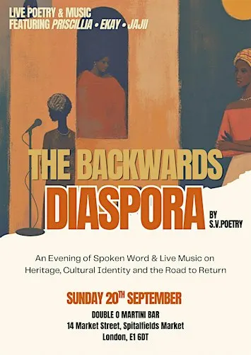 The Backwards Diaspora: Spoken Word Poetry & Live Music Show
