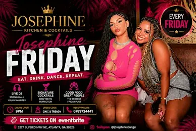 Fridays at Josephine Lounge | Atlanta's Premier Nightlife Experience