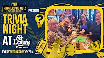 The Proper Pub Quiz at St Louis Bar & Grill | Trivia Night
