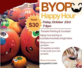 10/23 BYOP Pumpkin Painting Happy Hour Happy Hour!