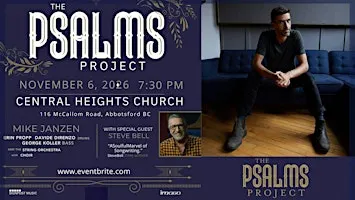 THE PSALMS PROJECT with MIKE JANZEN and Special Guest STEVE BELL