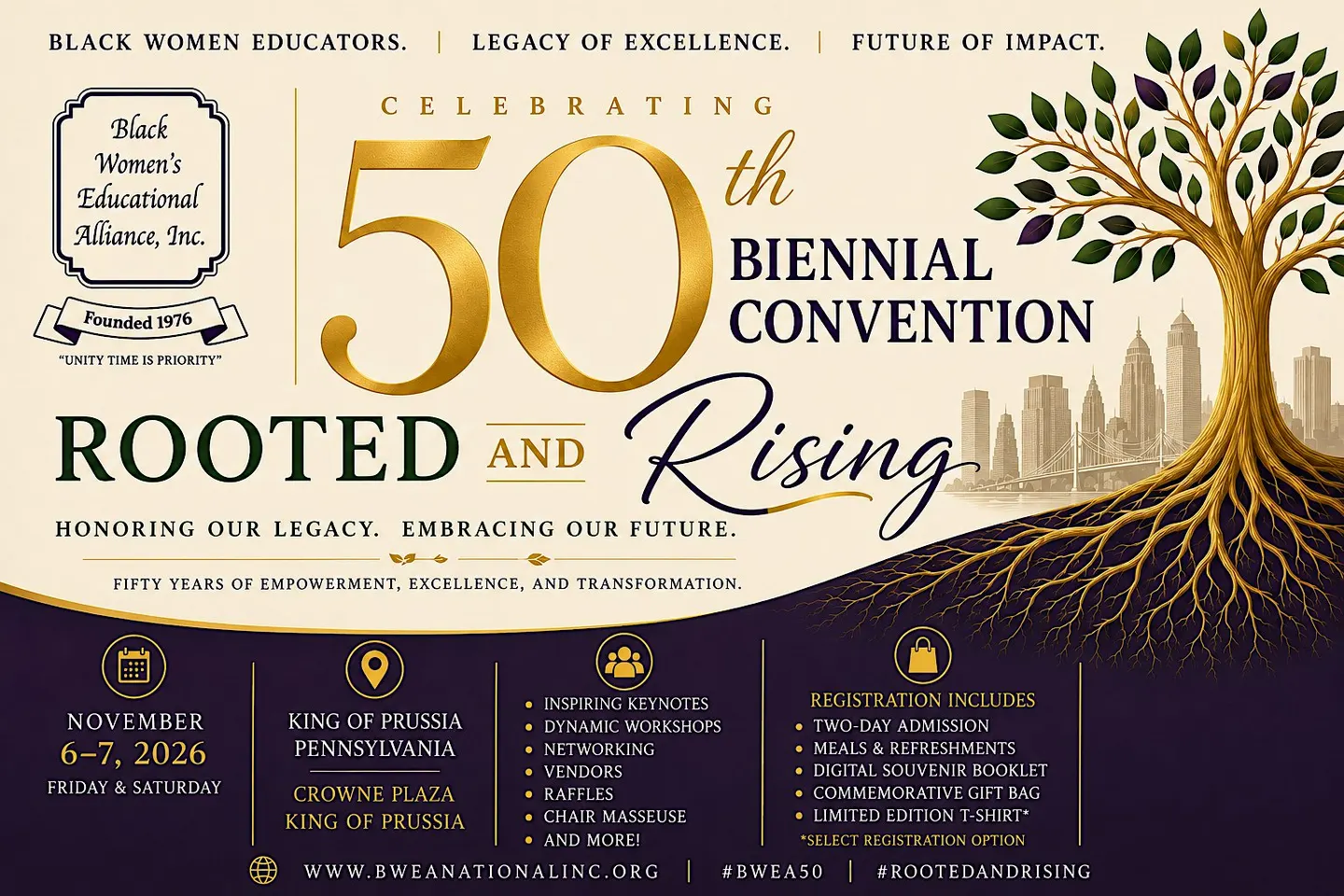 BWEA, Inc. 50th Anniversary Biennial Convention: Rooted and Rising