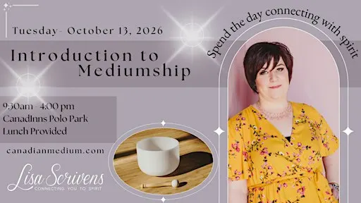 Level 1: Introduction to Mediumship and Intuition with Lisa Scrivens