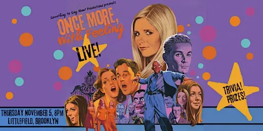 Once More, With Feeling: Live! 25th Anniversary Show