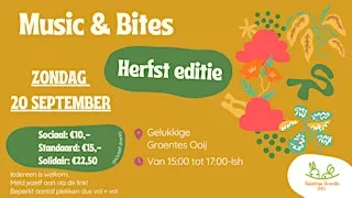 Music & Bites X Gelukkige Groentes Ooij