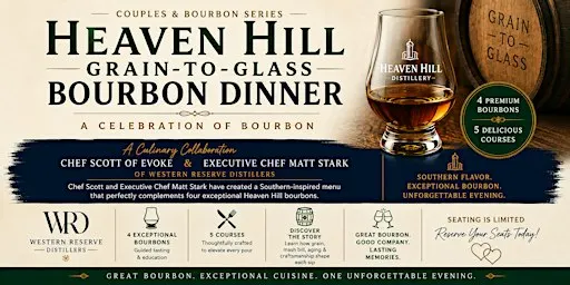 Heaven Hill Grain-to-Glass Five-Course Bourbon Dinner