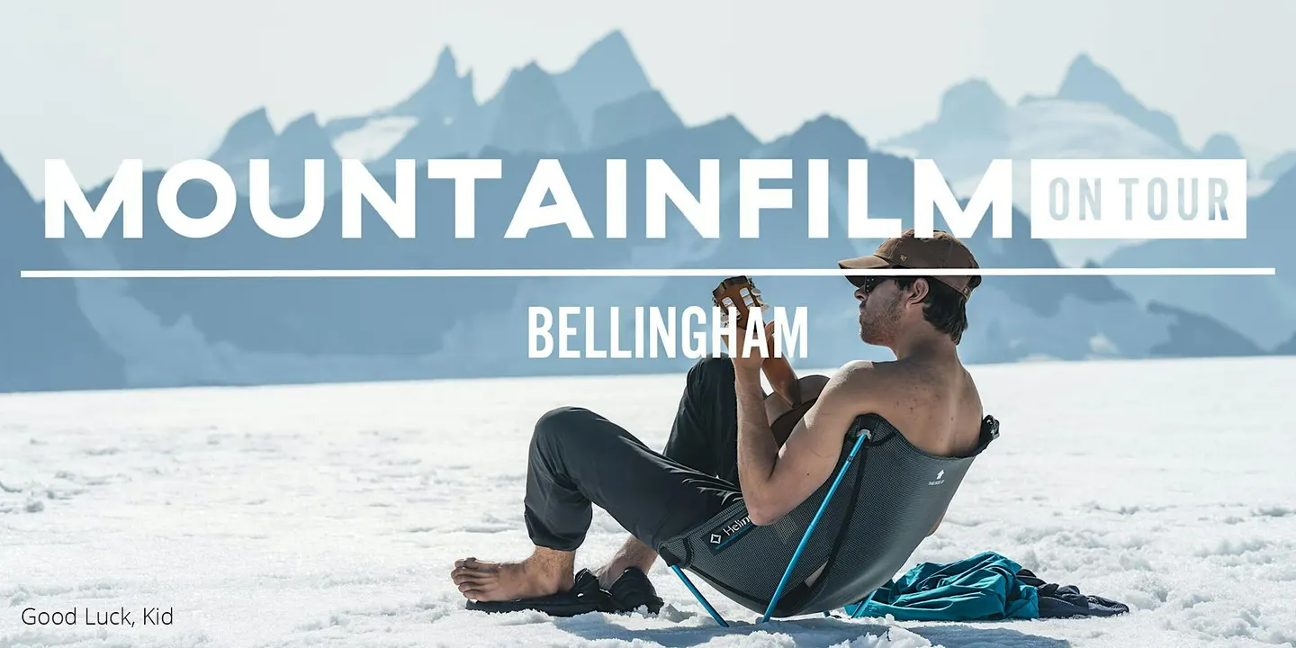 MountainFilm On Tour Presented by The Rotary Club of Bellingham 2026