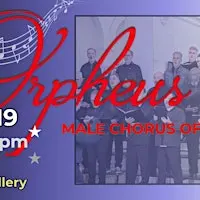 Lunchtime Theater: Orpheus Male Chorus