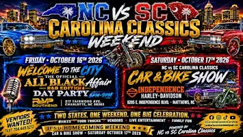 NC vs SC Carolina Classics Weekend - Day Party & Car/Bike Show