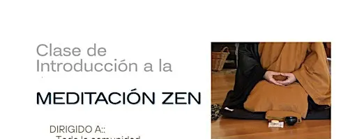 Introducción Meditación Zen -NOVIEMBRE- MIERCOLES 11-Dojo Monserrat