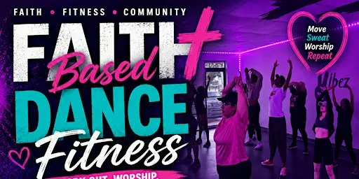 Faith Based Dance Fitness October 1st