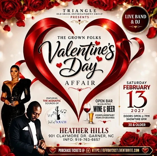 "Love and Happiness" The Grown Folks Valentine's Affair
