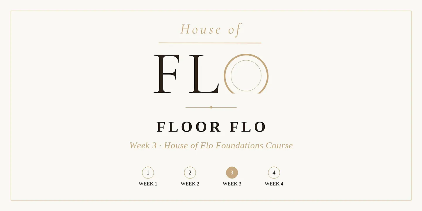 Floor Flo - Week 3