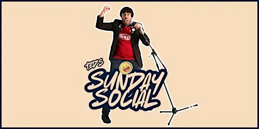 Ted's Sunday Social - Feat : James Kilvington