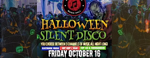 Halloween Silent Disco at Montage Music Hall (Rochester) - 10/16/26
