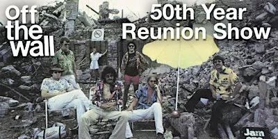 Off The Wall: 50th Year Reunion Show
