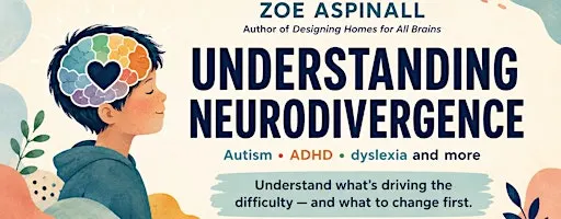 Understanding Neurodivergence: Autism, ADHD, Dyslexia & More