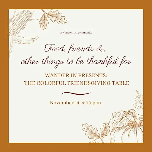 Wander In: The Colourful Friendsgiving Potluck Table ✨