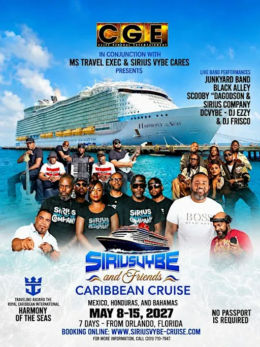 2027 CGE / SIRIUSVYBE & FRIENDS "CARIBBEAN CRUISE ENTERTAINMENT PACKAGE"