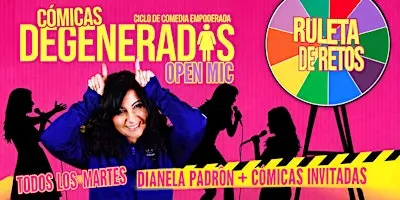 Cómicas Degeneradas Open Mic