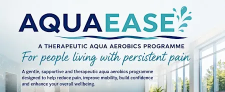 AquaEASE - For People Living With Persistent Pain