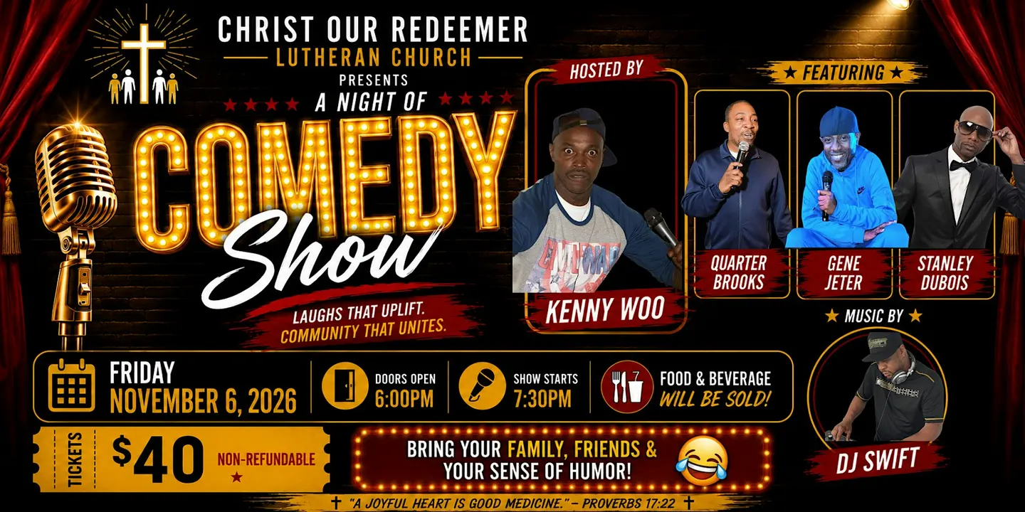 Christ Our Redeemer Faith, Fun, & Comedy Show