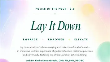 Power of the Pour 2.0 Lay It Down