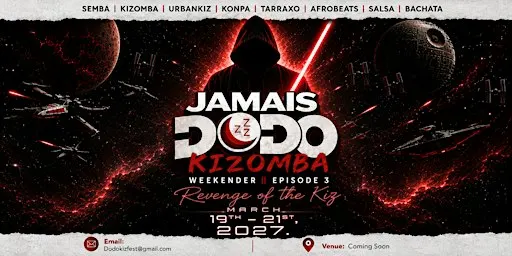 Jamais Dodo Kizomba Weekender || EPISODE 3: Revenge of the KIZ