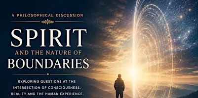 A Philosophical Discussion: The Nature of Energetic Boundaries