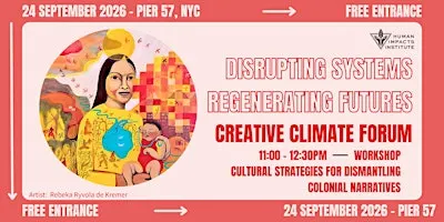 Morning Workshop - Cultural Strategies for Dismantling Colonial Narratives