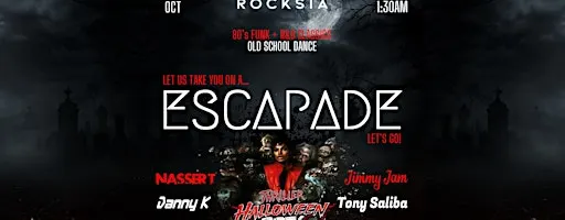 ESCAPADE Thriller Halloween Party 80's Funk, R&B & Dance 31-10-26 @ ROCKSIA
