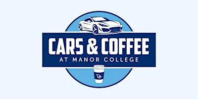 Cars & Coffee at Manor College