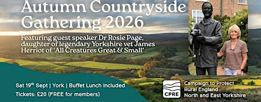 CPRE Autumn Gathering: The James Herriot Legacy with Dr Rosie Page