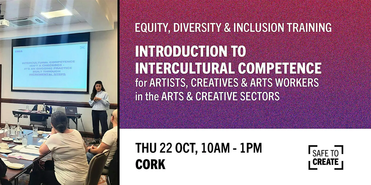 Intro to Intercultural Competence for Artists, Creatives & Arts Workers