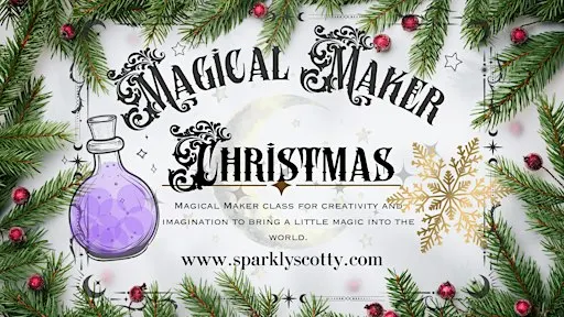 Magical Makers CHRISTMAS Craft Workshops