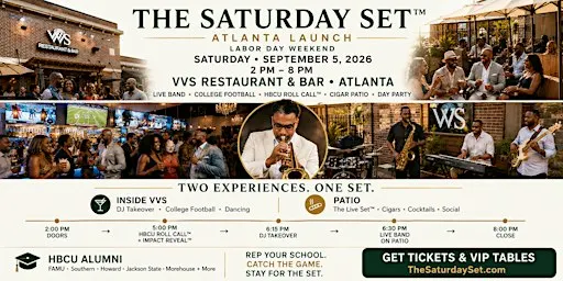 The Saturday Set™ — Atlanta Launch | Labor Day Weekend