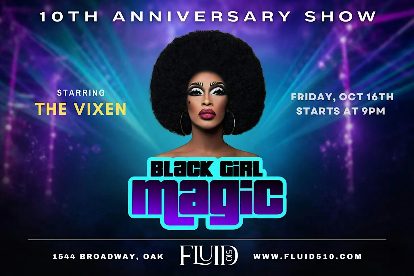 BLACK GIRL MAGIC-10th Anniversary Show 10.16.26