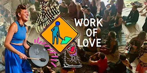 WORK of LOVE :: a community song circle with Lyndsey Scott ((BROOKLYN))